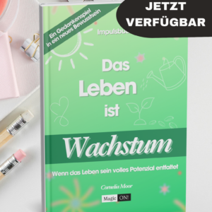 Impulsbuch – Das Leben ist Wachstum