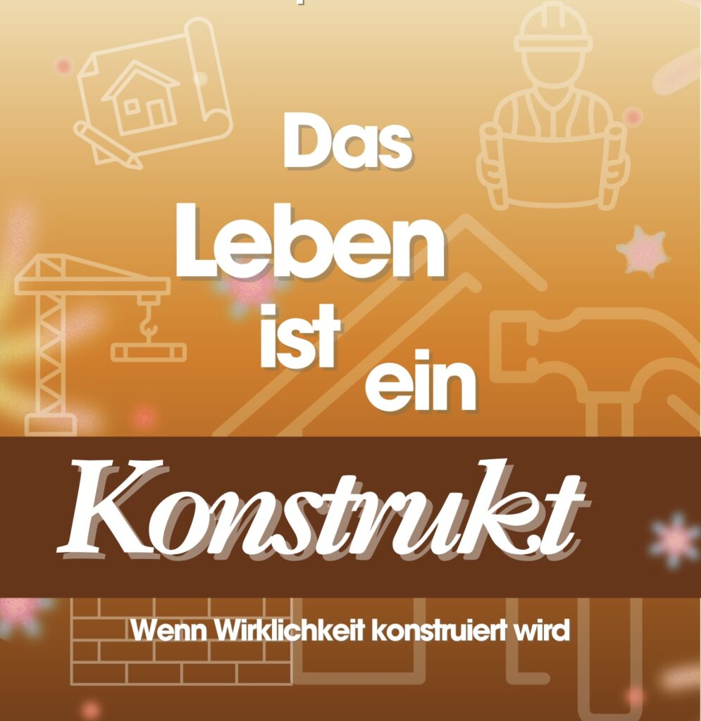 Impulsbuch – Das Leben ist ein Konstrukt