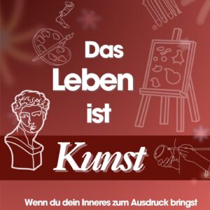 Impulsbuch – Das Leben ist Kunst